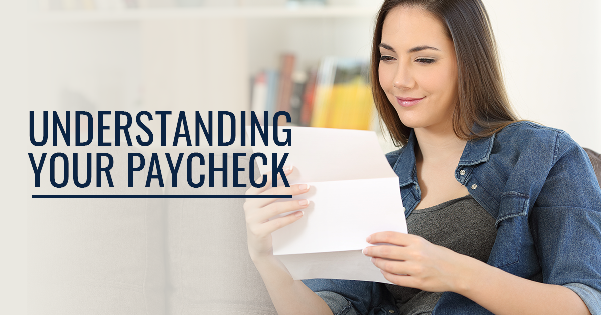 Understanding your paycheck